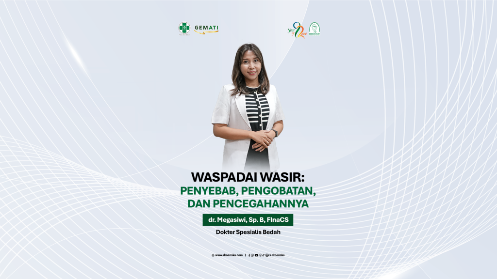 Waspadai Wasir: Penyebab, Pengobatan, dan Pencegahannya